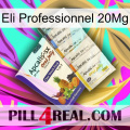Eli Professional 20Mg 11
